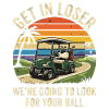 Get in Loser Golf Cart Sunset