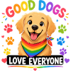 Rainbow Dog Love Everyone