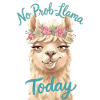 No Prob-Llama Today