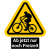 Ab jetzt nur noch Freizeit