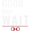 Good Boys Wait – Obedience Reward System