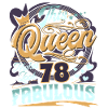 78th Birthday Queen