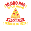 Prochaine Tranche Pizza