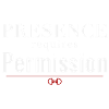 Presence Requires Permission – Authority Culture