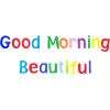 good morning