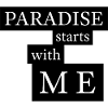 Paradise starts with me