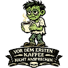 Kaffee Zombie – Erstkaffee Stimmung