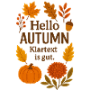 Hello Autumn Klartext Herbstdesign