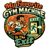 My favorite gym exit