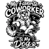 Mon collègue préféré est mon chien