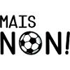 Décéption Football