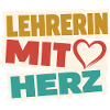 Lehrerin mit Herz! 