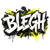 Blegh Graffiti Style