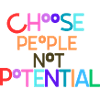 Choosing people not potential