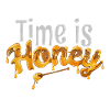 Time Is Honey
