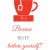 TEA-RIFFIC (Red + Grey)