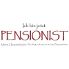 Ich bin jetzt Pensionist