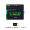 Ca Marche Sur Ma Machine