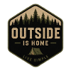 Outside is Home Outdoor