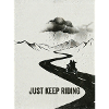 Just Keep Riding Motorcycle Adventure