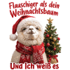 Flauschiger als dein Weihnachtsbaum
