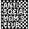 Anti-Social Mom's Club