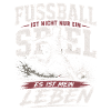 Fußball ist mein Leben Motiv