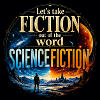 Fiction looks like ScienceFiction