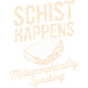 Schist Happens: Metamorphically Speaking