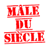 MALE OF THE CENTURY - quirky pun