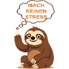Kein Stress Faultier Motiv