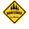 Dorfjunge im Herzen Schild