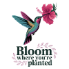 Bloom wherever you plant