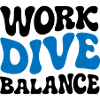 Work Dive Balance Taucher-Geschenk