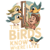 Birds Know Where I Live Cartoon