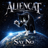 ALIENCAT Say No