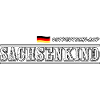 SACHSENKIND - Ostdeutschland - Heimatliebe