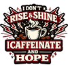 Coffee Revolt I Caffeinate Hope