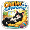 Chillin is my superpower cat