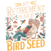 Retirement Plan Birdseed