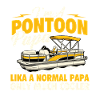 Pontoon Papa Cooler Dad Lake Captain