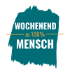 Wochenendmensch zu 100%