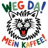 Weg Da Mein Kaffee