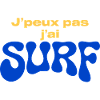 J'peux pas j'ai SURF