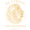 Strong Courageous Lion