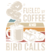 Coffee energy and bird call