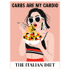 Pasta Is My Cardio – Italian Diet