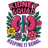 Kidney Squad Keeping It Renal