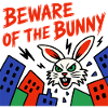 Warning about the Bunny: City Neon