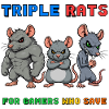 Triple Rats